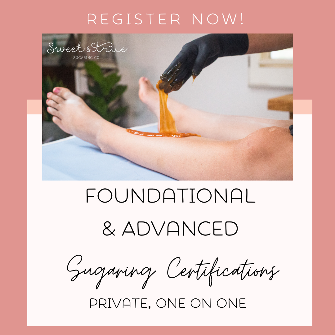 One on One - Private Foundational & Advanced Sugaring Certificate Course